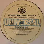 Playaz Circle - Playaz Circle