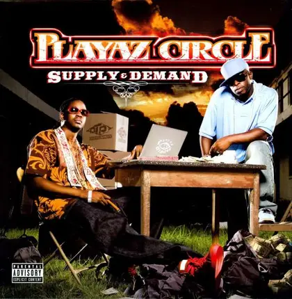 Playaz Circle - Supply And Demand