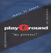 Playground - My Presence