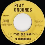 Playgrounds - This Old Man