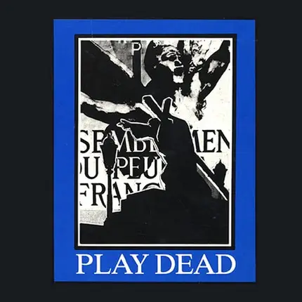 Play Dead - PROPAGANDA