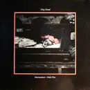 12'' - Play Dead - Sacrosanct - Pale Fire
