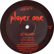 Player One - Are You Ready?