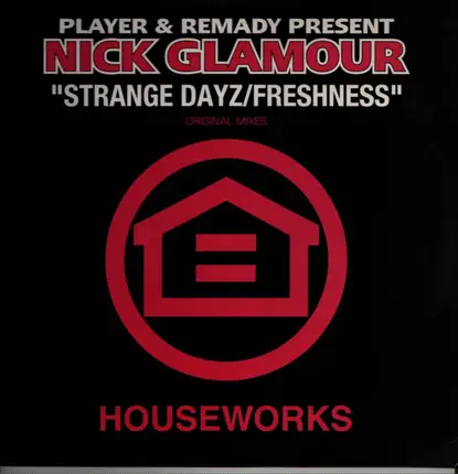 Player & Remady Present Nick Glamour - Strange Dayz / Freshness