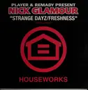 12inch Vinyl Single - Player & Remady Present Nick Glamour - Strange Dayz / Freshness