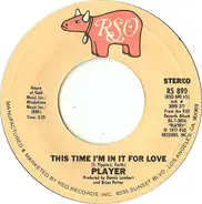 Player - This Time I'm In It For Love