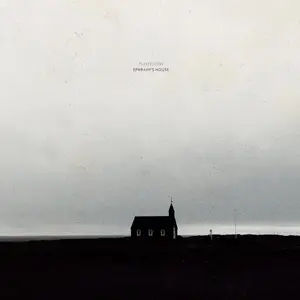 Playfellow - Ephraim's House