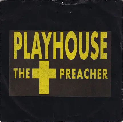 Playhouse - The Preacher