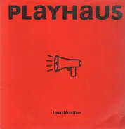 Playhaus - Loudhailer