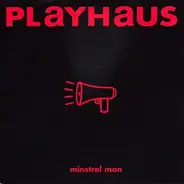 Playhaus - Minstrel Man