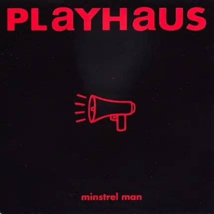Playhaus - Minstrel Man