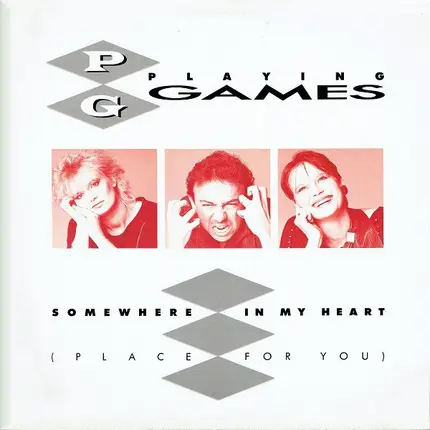 Playing Games - Somewhere In My Heart (Place For You)