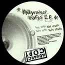 12inch Vinyl Single - Playmaker - Tracks E.P.