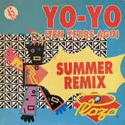 Plaza - Yo-Yo (Ten Years Ago) (Summer Remix)