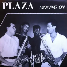 Plaza - Moving On