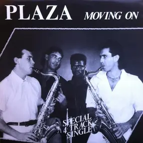 Plaza - Moving On