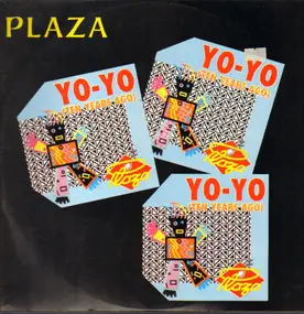 Plaza - Yo (Ten Years Ago)