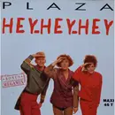 12inch Vinyl Single - Plaza - Hey-Hey-Hey