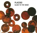 CD Single - Placebo - Slave To The Wage