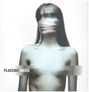 Placebo - Meds