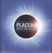 Placebo - Battle for the Sun