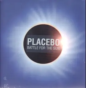 Placebo - Battle for the Sun