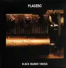 LP - Placebo - Black Market Music - Gatefold