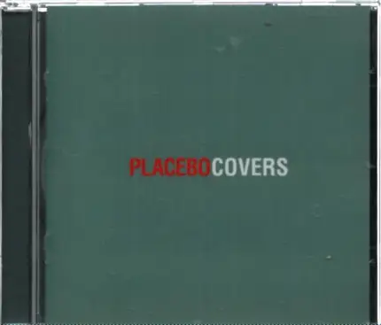Placebo - Covers