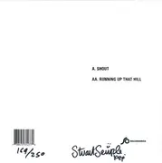 7inch Vinyl Single - Placebo - Shout / Running Up That Hill - Numbered