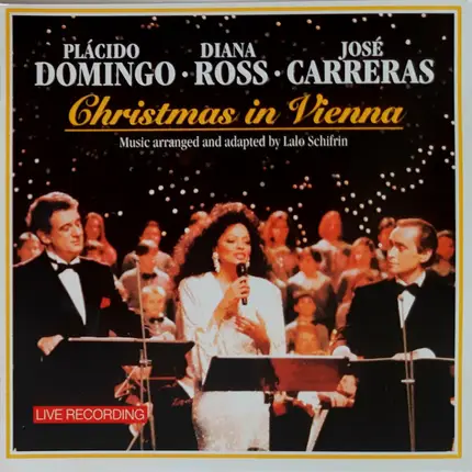Placido Domingo · Diana Ross · José Carreras - Christmas In Vienna