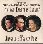 Double CD - Placido Domingo · José Carreras · Montserrat Caballé - From The Official Barcelona Games Ceremony + Various - Red Seal