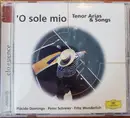 CD - Placido Domingo • Peter Schreier • Fritz Wunderlich - 'O Sole Mio - Tenor Arias & Songs