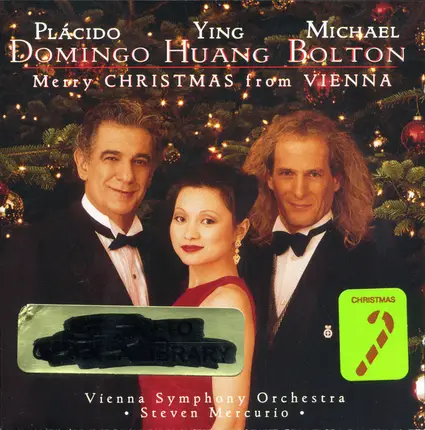 Placido Domingo / Ying Huang / Michael Bolton - Merry Christmas from Vienna