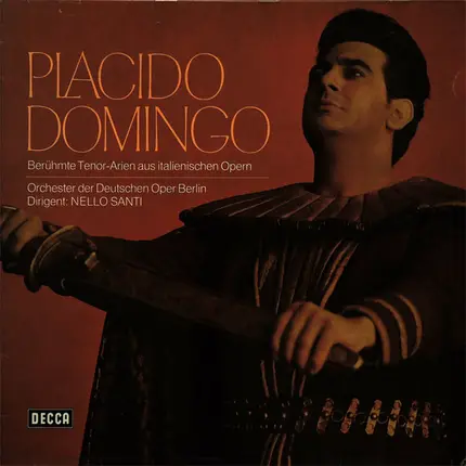Placido Domingo - Berühmte Tenor-Arien aus italienischen Opern