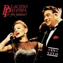 CD - Placido Domingo , Paloma San Basilio - Por Fin Juntos! (En Vivo)