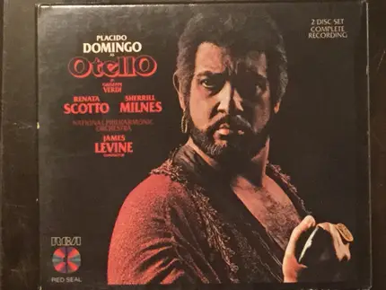 Placido Domingo , Renata Scotto , Sherrill Milnes , National Philharmonic Orchestra , James Levine - Otello