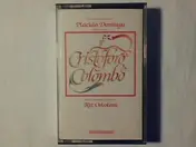 Plácido Domingo - Cristoforo Colombo