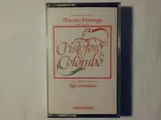 MC - Placido Domingo , Riz Ortolani - Cristoforo Colombo