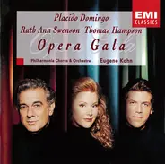 Placido Domingo , Ruth Ann Swenson , Thomas Hampson , Philharmonia Chorus & Philharmonia Orchestra - Opera Gala