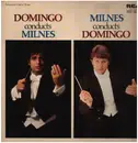LP - Placido Domingo , Sherrill Milnes - Domingo Conducts Milnes! Milnes Conducts Domingo!