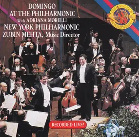 Plácido Domingo - Domingo At The Philharmonic With Adriana Morelli