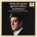 CD - Placido Domingo - Dein Ist Mein Ganzes Herz