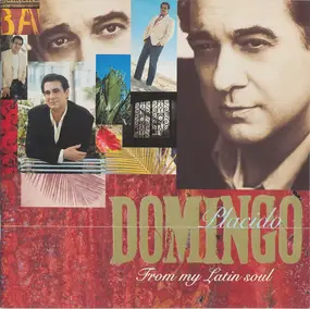 Plácido Domingo - From My Latin Soul