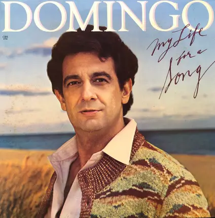 Placido Domingo - My Life for a Song
