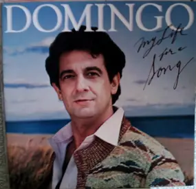Plácido Domingo - My Life for a Song
