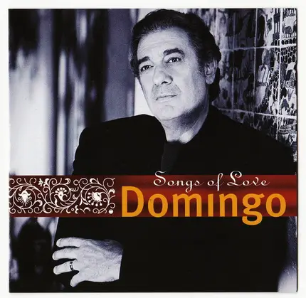 Placido Domingo - Songs of Love