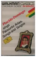 Placido Domingo - Placido Domingo Sings Favourite Arias, Songs And Tangos
