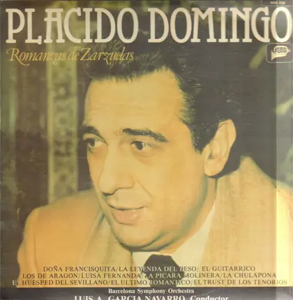 Placido Domingo / Barcelona Symphony Orchestra under Luis A. Garcia Navarro - Romanzas De Zarzules