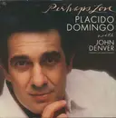 LP - Placido Domingo With John Denver - Perhaps Love