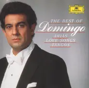 Placido Domingo - The Best Of Domingo - Arias - Love Songs - Tangos